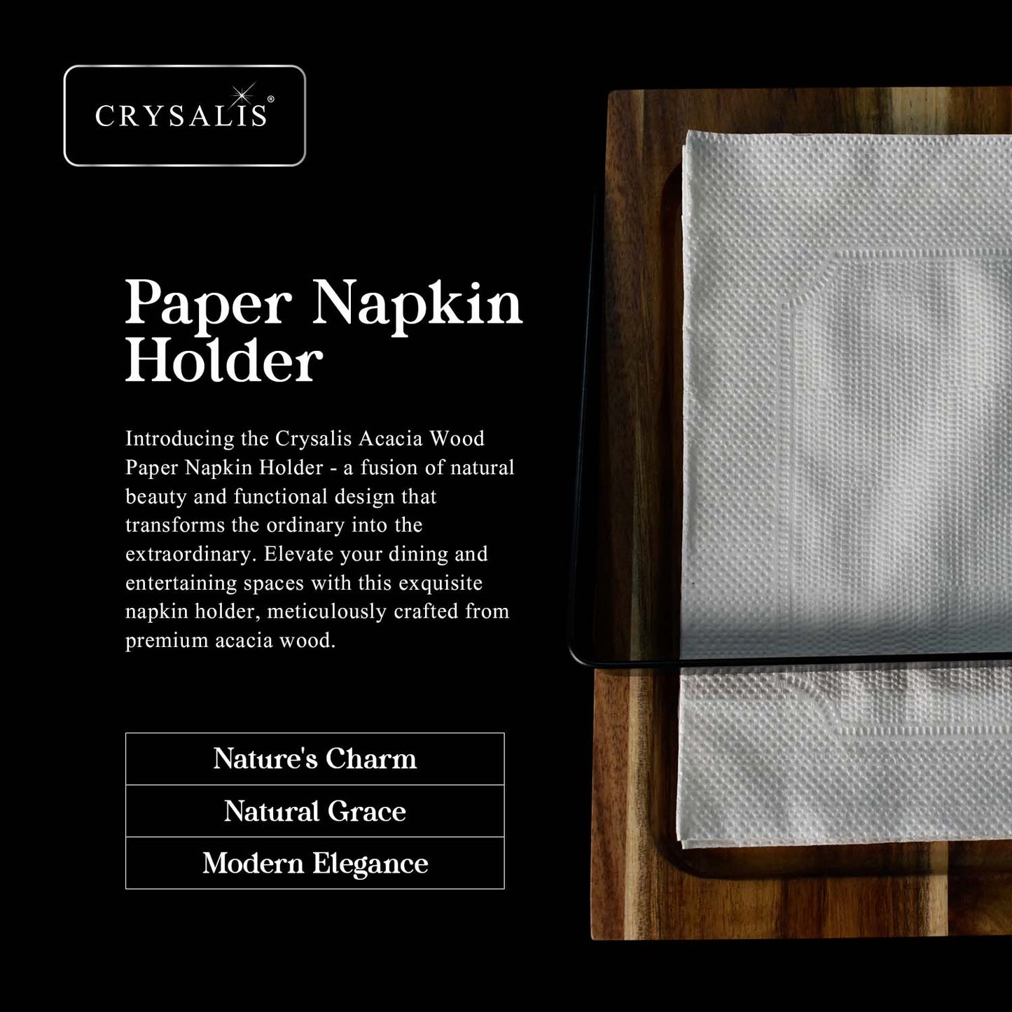 CRYSALIS PREMIUM Paper Napkin Napkin Holder - Acacia Wood