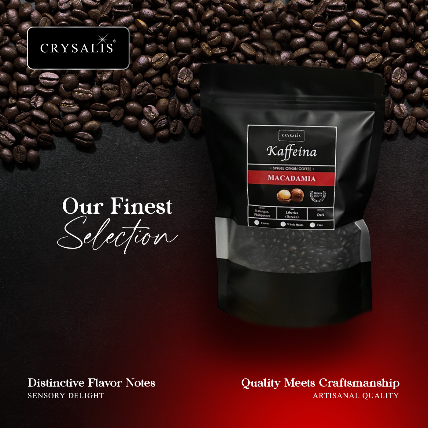 CRYSALIS PREMIUM KAFFEINA Coffee Beans 250g | 8.8oz Butterscotch | Caramel | Hazelnut | Macadamia | Mocha - Dark Coffee